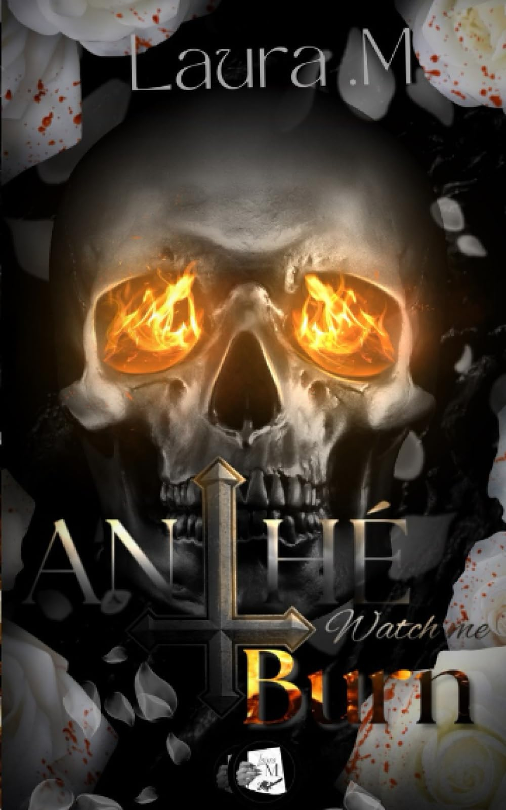 Anthé watch me burn