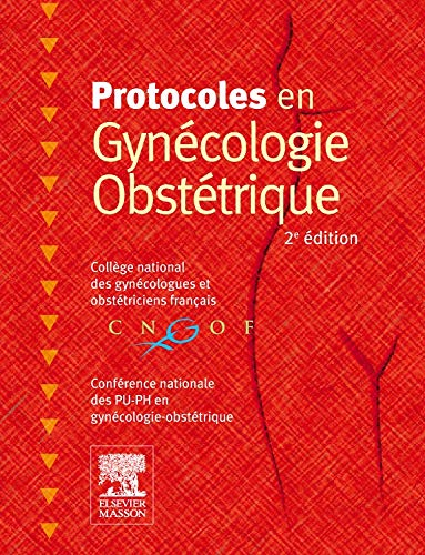 Protocoles en gynécologie obstétrique