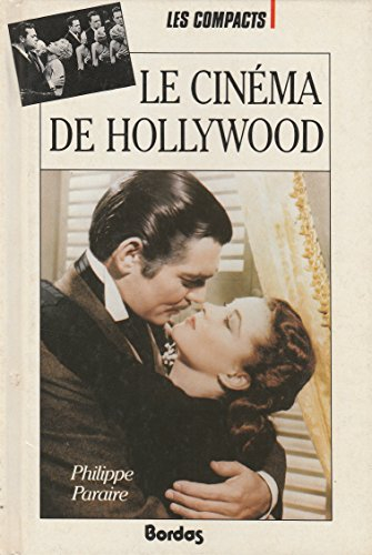 Le Cinéma de Hollywood