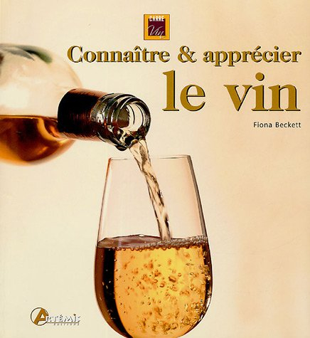 Connaître et apprécier le vin