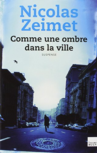 Comme une ombre dans la ville