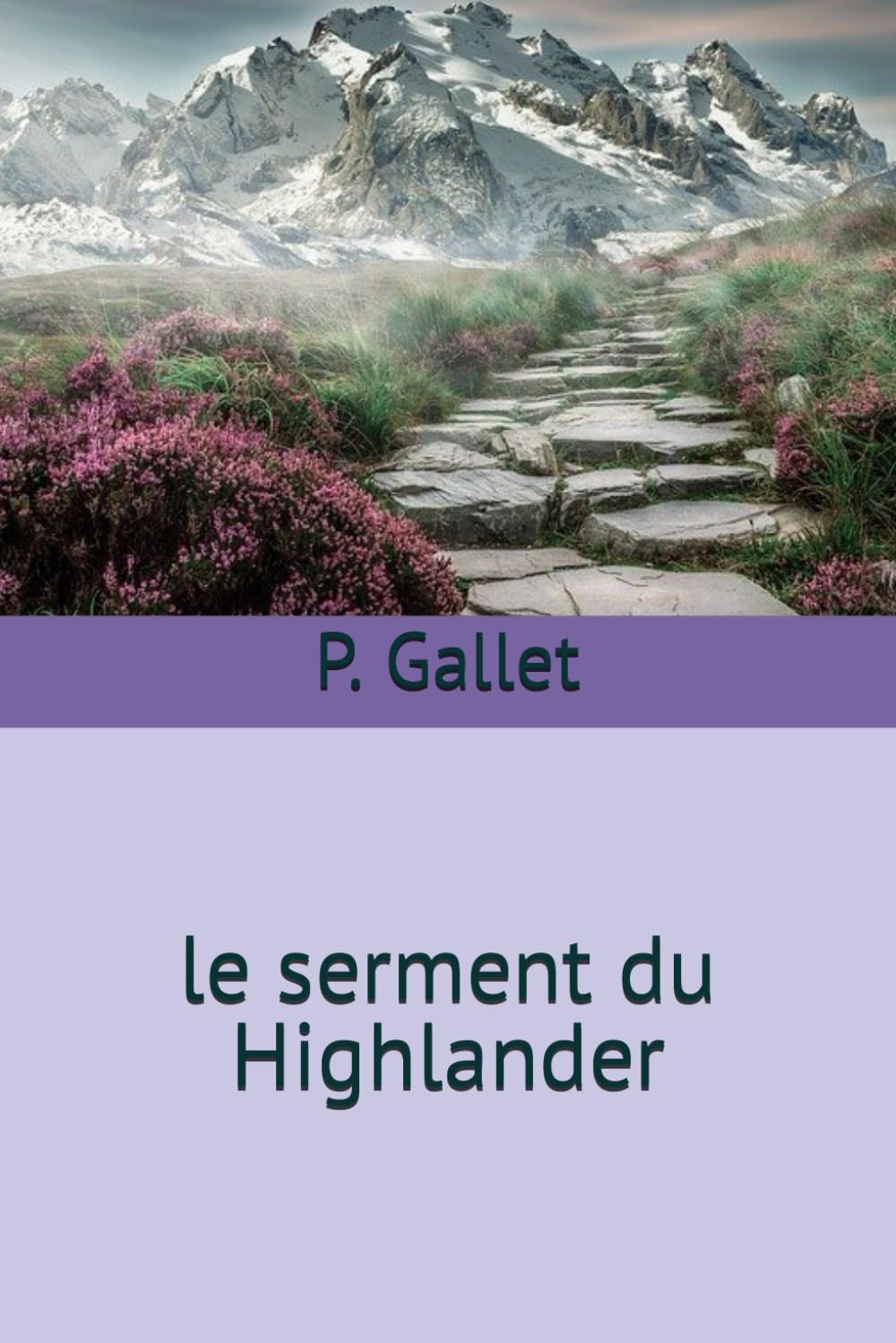 le serment du Highlander