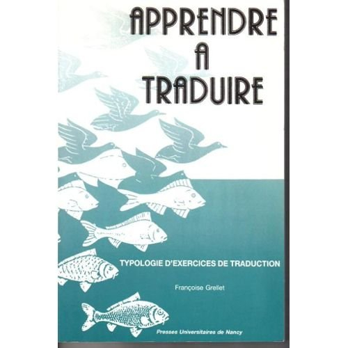 Apprendre à traduire : typologie d'exercices de traduction