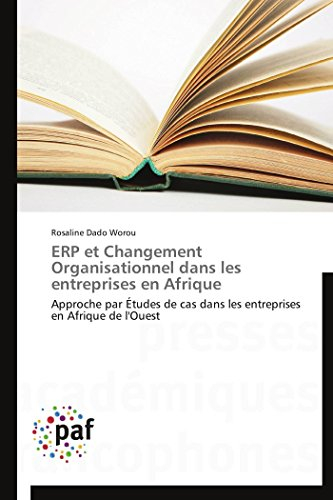 Erp et changement organisationnel dans les entreprises en afrique