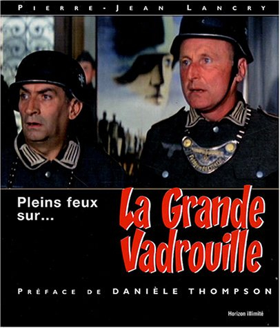 Pleins feux sur La grande vadrouille