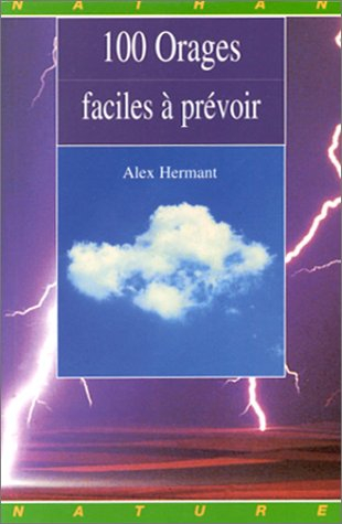 100 orages faciles prevoir