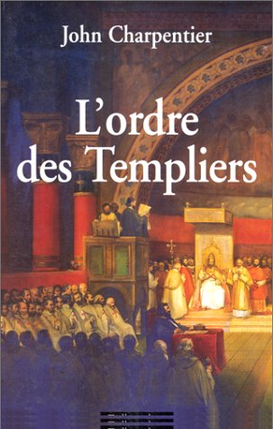 L'Ordre des Templiers
