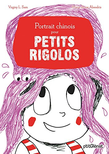 Portrait chinois pour petits rigolos