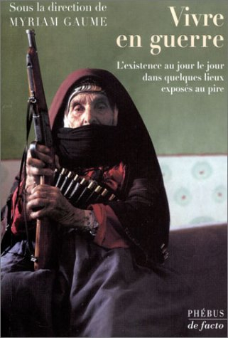 Vivre en guerre
