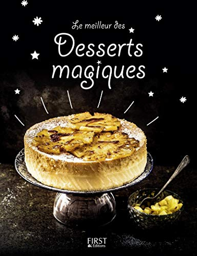 Le meilleur des desserts magiques