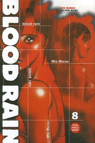 Blood rain. Vol. 8