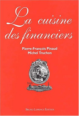 La cuisine des financiers