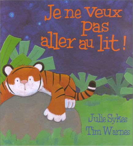 Je ne veux pas aller au lit