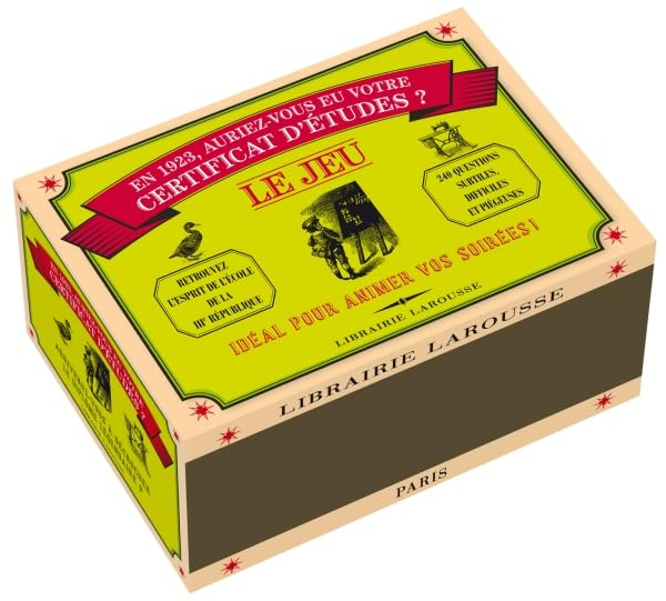 En 1923, auriez-vous eu votre certificat d'études ? : le jeu