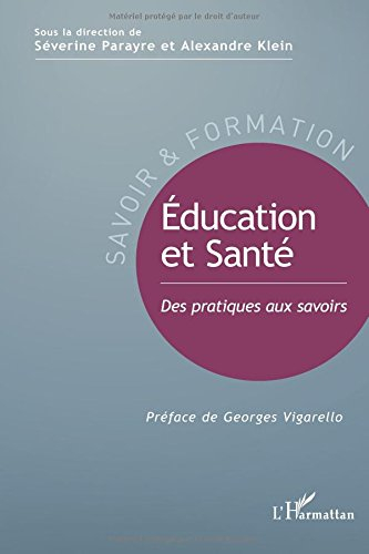 Education et santé : des pratiques aux savoirs