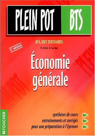 Économie générale : bts, dut tertiaires, 2e édition
