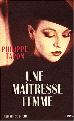 Une maîtresse femme
