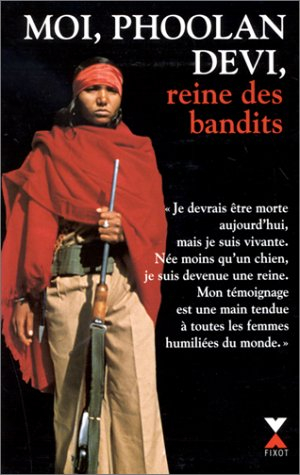 Moi, Phoolan Devi, reine des bandits : document