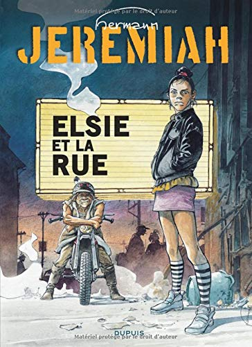 Jeremiah. Vol. 27. Elsie et la rue