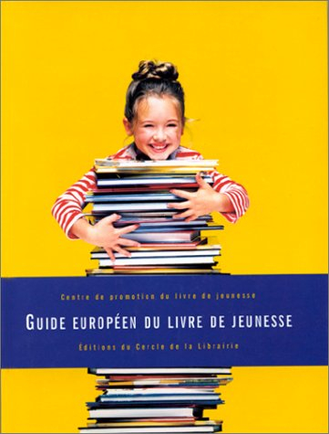 Guide européen du livre de jeunesse