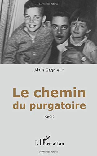 Le chemin du purgatoire : récit