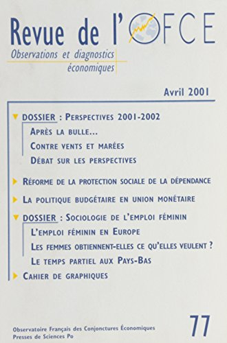 Revue de l'OFCE, n° 77. Débat sur les perspectives 2001-2002 : avec la Division Economie française e
