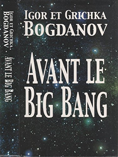 Avant le Big bang : La création du monde