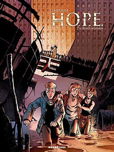 HOPE. Vol. 2. Le peuple de Joshua
