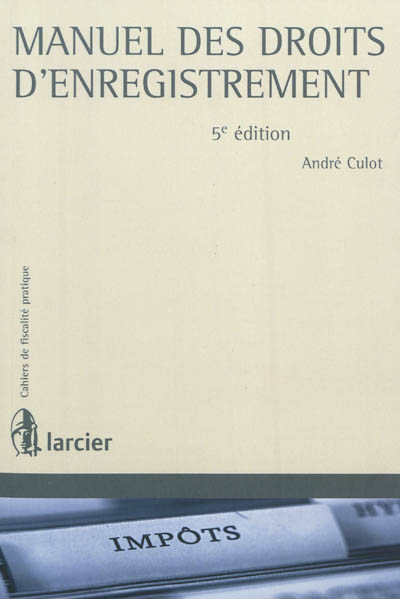 Manuel des droits d'enregistrement