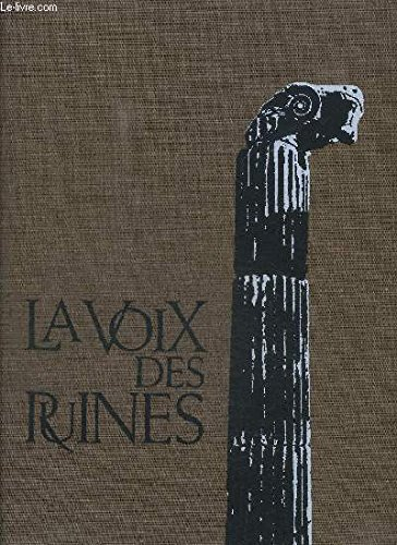 la voix des ruines