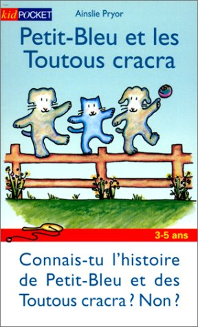 Petit-Bleu et les toutous cracra