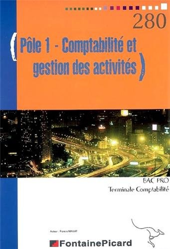 Pôle 1, comptabilité et gestion des activités, bac pro, terminale comptabilité