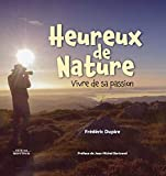 Heureux de nature - Vivre de sa passion