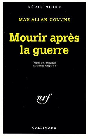 Mourir après la guerre