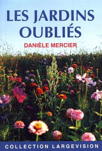 Les jardins oubliés