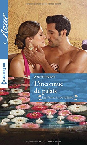 L'inconnue du palais : les princes du désert