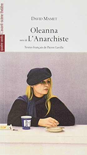 Oleanna. L'anarchiste