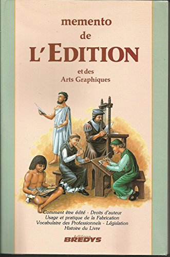 Mémento de l'édition et des arts graphiques