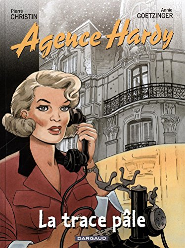 Agence Hardy. Vol. 2. La trace pâle