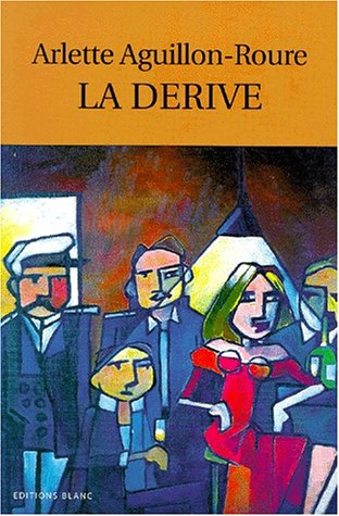 La dérive