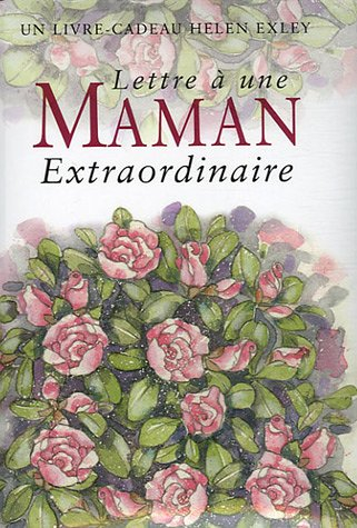 Pour une maman extraordinaire