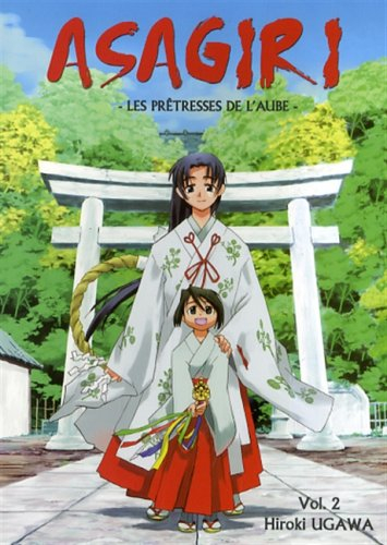 Asagiri, les prêtresses de l'aube. Vol. 2
