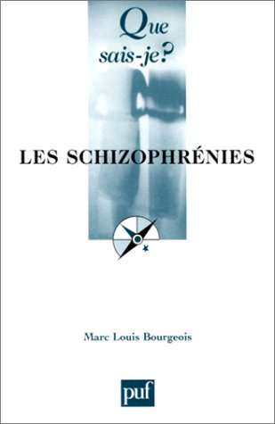 les schizophrénies