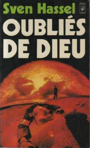 Les Oubliés de Dieu