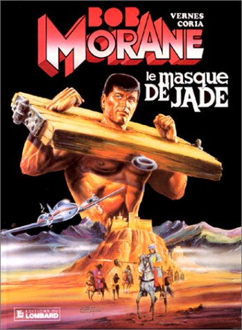 Bob Morane. Vol. 24. Le Masque de jade
