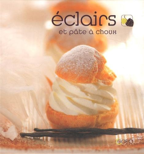 Eclairs et pâte à choux