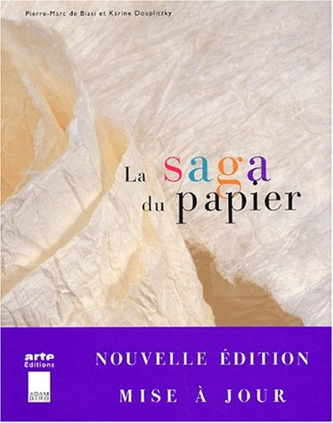La saga du papier