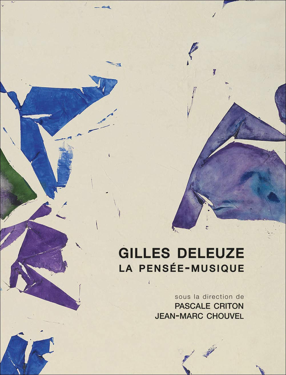 Gilles Deleuze : la pensée-musique