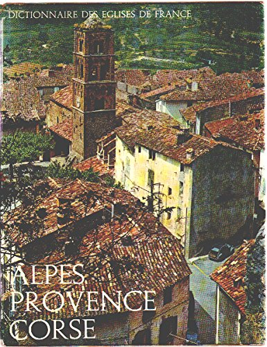 dictionnaire des églises de france iid : alpes, provence, corse