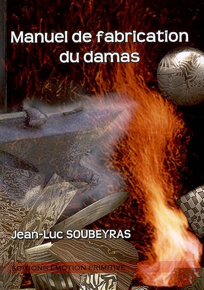 Manuel de fabrication du damas